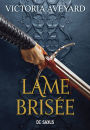 Lame brisée (ebook) - Tome 02