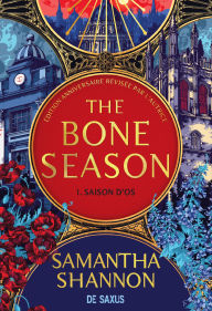 Title: The Bone Season Nlle ed. - Saison d'Os (e-book) - Tome 01, Author: Samantha Shannon