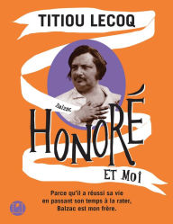 Title: Honoré et moi, Author: Titiou Lecoq