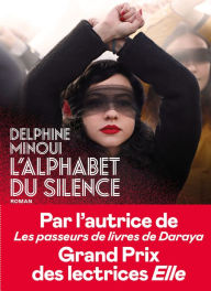 Title: L'Alphabet du silence, Author: Delphine Minoui