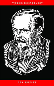 Title: Der Spieler, Author: Fyodor Dostoevsky