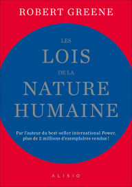 Title: Les Lois de la nature humaine, Author: Robert Greene