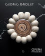 Opera Patisserie: Essential Recipes for French Pastry