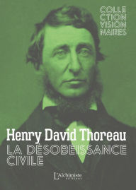 Title: La désobéissance civile, Author: Henry David Thoreau