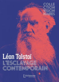 Title: L'Esclavage contemporain, Author: Leo Tolstoy