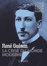 Title: La crise du monde moderne, Author: René Guénon