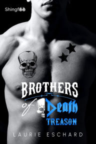 Title: Brothers of Death - Treason, Author: Laurie Eschard