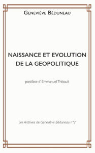 Title: Naissance Et Evolution de la Geopolitique, Author: Philippe Marlin