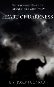 Title: Heart of Darkness: A Joseph Conrad Trilogy, Author: Joseph Conrad