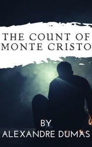 Title: The Count of Monte Cristo, Author: Alexandre Dumas