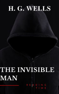 Title: The Invisible Man, Author: H. G. Wells