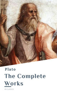 Title: Plato: The Complete Works (31 Books), Author: Plato