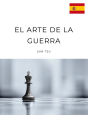 El Arte de la Guerra: Clásicos de la literatura