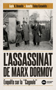 Title: L'assassinat de Marx Dormoy: Enquête sur la 