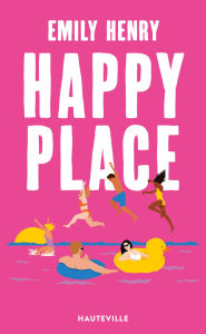 Title: Happy Place, Author: Emily Henry
