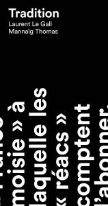 Title: Tradition, Author: Laurent Le Gall