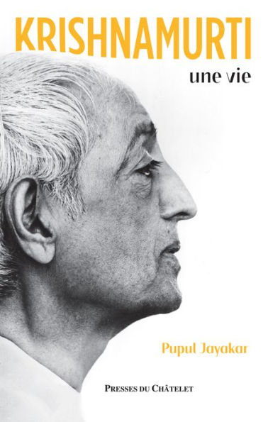 Krishnamurti, une vie