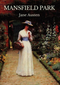 Mansfield Park: The third published novel by Jane Austen