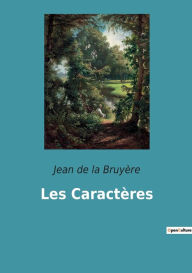 Title: Les Caractères, Author: Jean de la Bruyère