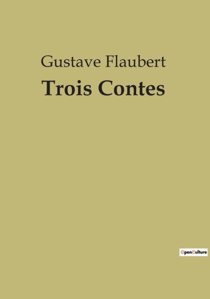 Trois Contes