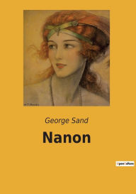 Title: Nanon, Author: George Sand