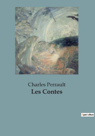 Title: Les Contes, Author: Charles Perrault