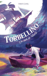 Title: Torbellino, un vent de liberté, Author: Fabien Clavel