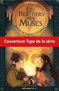 Title: Les Héritiers des Muses - Mission Champollion !, Author: Johan Heliot