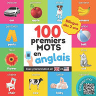 Title: Mes 100 premiers mots en anglais, Author: Yukibooks