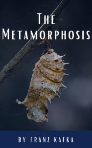 Title: The Metamorphosis, Author: Franz Kafka