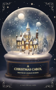 Title: A Christmas Carol, Author: Charles Dickens