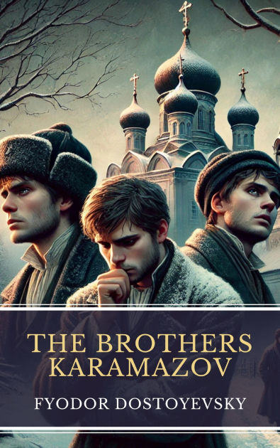 The Brothers Karamazov Dostoevskyドストエフスキ Amazon | Brothers Karamazov | Dostoyevsky, Fyodor