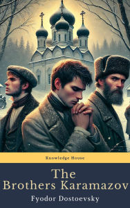 Title: The Brothers Karamazov, Author: Fyodor Dostoyevsky