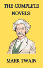 Mark Twain: The Complete Novels