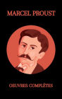 Marcel Proust: Oeuvres complètes