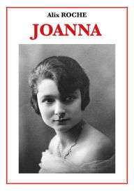 Title: Joanna, Author: Alix Roche