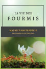 La vie des Fourmis