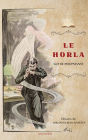 Le Horla: Et autres nouvelles en version illustrï¿½e