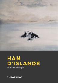 Title: Han d'Islande, Author: Victor Hugo