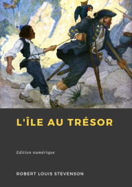 Title: L'Île au trésor, Author: Robert Louis Stevenson