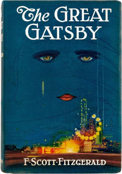 The Great Gatsby: The Original 1925 Edition (A F. Scott Fitzgerald Classic Novel)