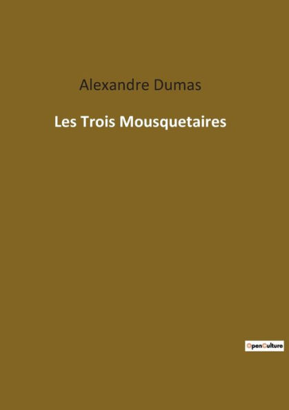 Les Trois Mousquetaires