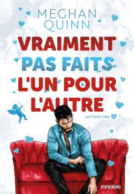 Title: Vraiment pas faits l'un pour l'autre - e-book 