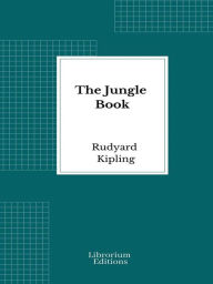 Title: The Jungle Book, Author: Rudyard Kipling