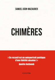 Title: Chimères, Author: Samuel Uson-Mazaudier