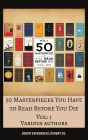 50 Masterpieces you have to read before you die vol: 1