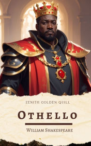 Title: Othello: Shakespeare's Tragic Tale of Jealousy, Betrayal, and Power, Author: William Shakespeare