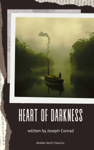 Title: Heart of Darkness, Author: Joseph Conrad