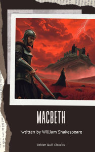Title: Macbeth, Author: William Shakespeare