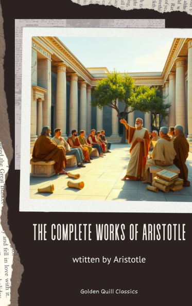 The complete works of Aristotle